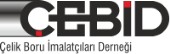 ÇEBİD (Çelik Boru İmalatçıları Derneği) : TUCSA kurumsal üyesi